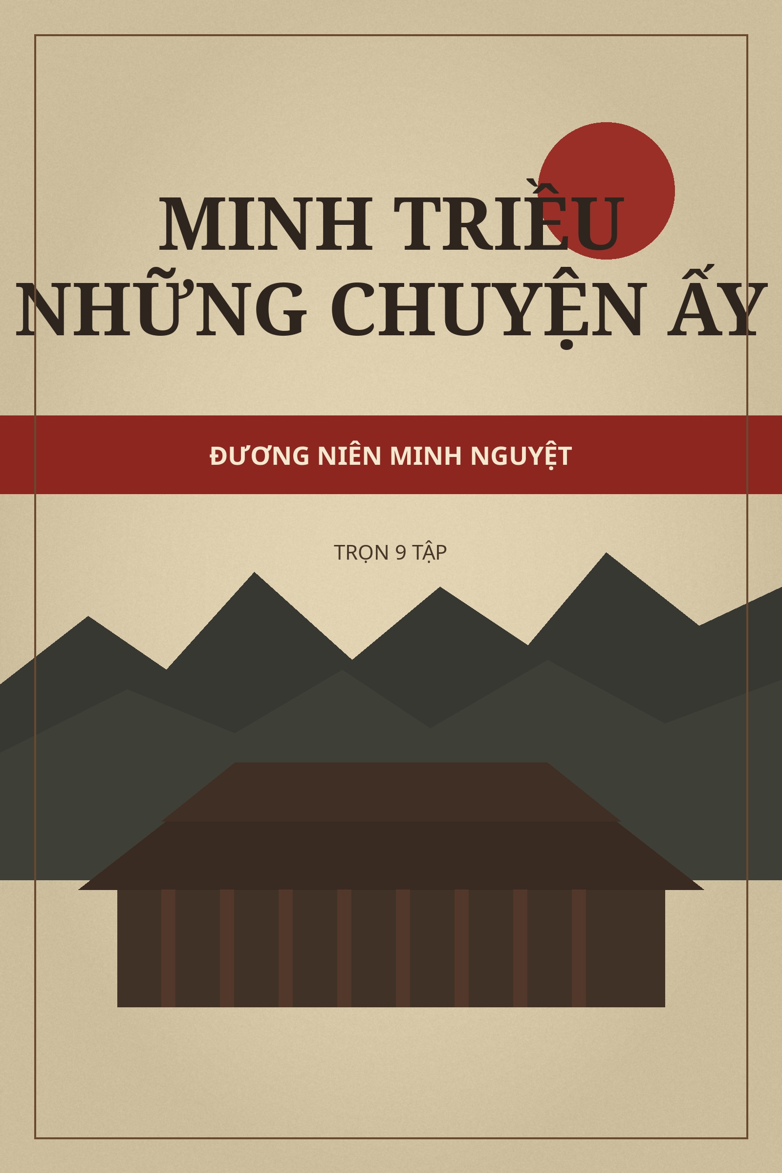 Bìa sách Minh Triều Những Chuyện Ấy
